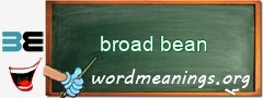WordMeaning blackboard for broad bean